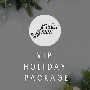 Cedar Green VIP Holiday Package